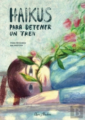 Haikus Para Dentener Un Tren