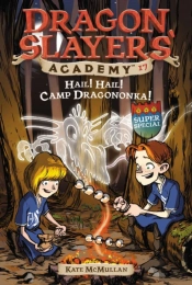 Hail! Hail! Camp Dragononka
