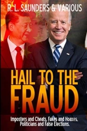 Hail To The Fraud