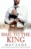 Hail To The King