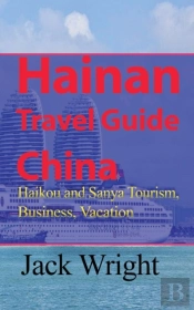 Hainan Travel Guide China