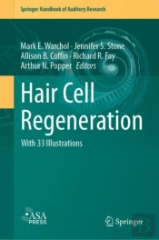 Hair Cell Regeneration