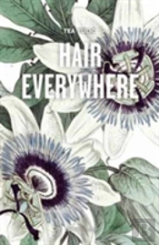 Hair Everywhere
