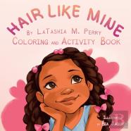 Hair Like Mine Coloring And Activity Book
