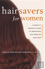 Hair Savers Guide For Women