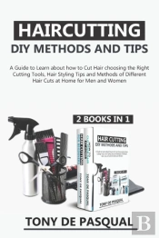 Haircutting Diy Methods And Tips (2 In 1)
