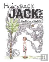 Hairy Back Jack And The Three Little Hairs