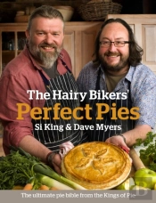 Hairy Bikers' Perfect Pies