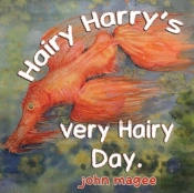 Hairy Harry'S Very Hairy Day