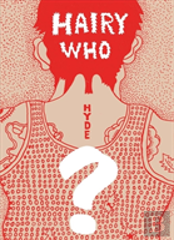 Hairy Who? 1966-1969