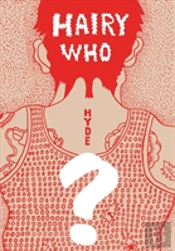 Hairy Who? 1966-1969