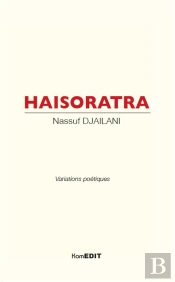 Haisoratra ; Variations Poétiques