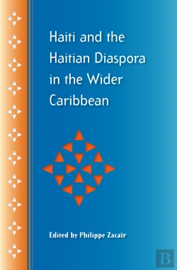Bertrand.pt - Haiti And The Haitian Diaspora In The Wider Caribbean