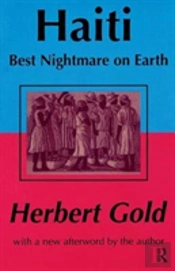 Haiti: Best Nightmare On Earth