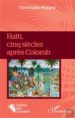 Bertrand.pt - Haiti, Cinq Siecles Apres Colomb