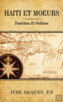 Bertrand.pt - Haiti Et Moeurs: Tradition Et Folklore