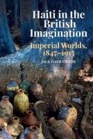 Haiti In The British Imagination