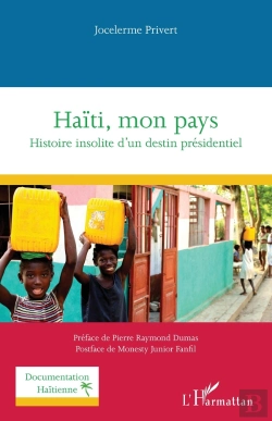 Bertrand.pt - Haïti, Mon Pays : Histoire Insolite D'Un Destin Présidentiel