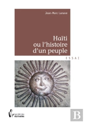 Haiti Ou L'Agonie Du Peuple Haitien
