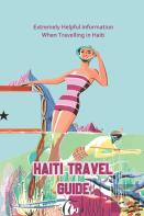Haiti Travel Guide