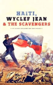 Haiti, Wyclef Jean & The Scavengers