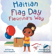 Haitian Flag Day Fleurina'S Way