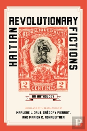 Haitian Revolutionary Fictions