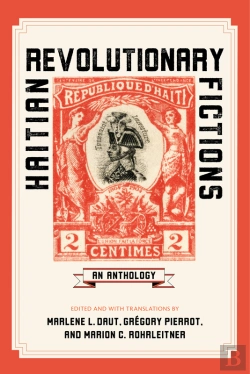Bertrand.pt - Haitian Revolutionary Fictions