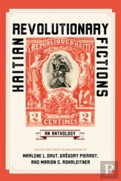 Haitian Revolutionary Fictions