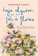 Haja Alguém que me Fale de Flores