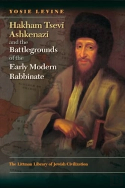 Bertrand.pt - Hakham Tsevi Ashkenazi And The Battlegrounds Of The Early Modern Rabbinate