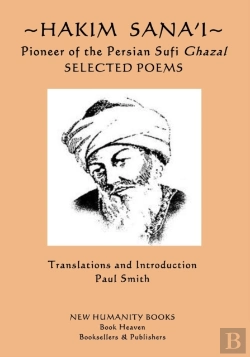 Bertrand.pt - Hakim Sana'I - Pioneer Of The Persian Sufi Ghazal