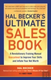 Hal Becker'S Ultimate Sales Book