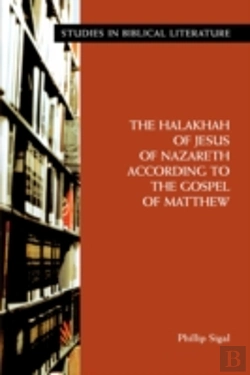 Bertrand.pt - Halakhah Of Jesus Of Nazareth According To The Gospel Of Matthew