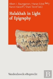 Halakkah In Light Of Epigraphy