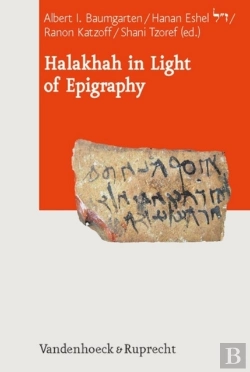 Bertrand.pt - Halakkah In Light Of Epigraphy