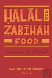 Halal And Zabihah Food: A Simple Guide