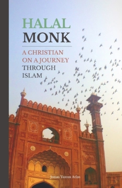 Bertrand.pt - Halal Monk: A Christian On A Journey Thr