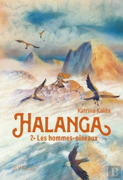 Bertrand.pt - Halanga Tome 2 : Les Hommes-Oiseaux