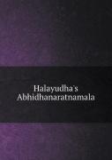 Halayudha'S Abhidhanaratnamala