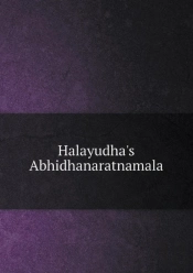 Halayudha'S Abhidhanaratnamala