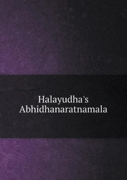 Bertrand.pt - Halayudha'S Abhidhanaratnamala