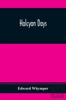 Halcyon Days