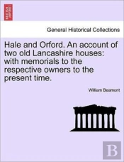 Hale And Orford. An Account Of Two Old L