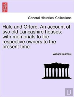 Bertrand.pt - Hale And Orford. An Account Of Two Old L