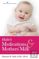 Hale'S Medications & Mothers' Milk