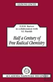 Half A Century Of Free Radical Chemistry