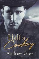 Half A Cowboy