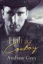Half A Cowboy
