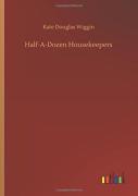 Half-A-Dozen Housekeepers